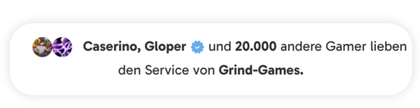 Gamer loben Grind-Games Dienstleistung.